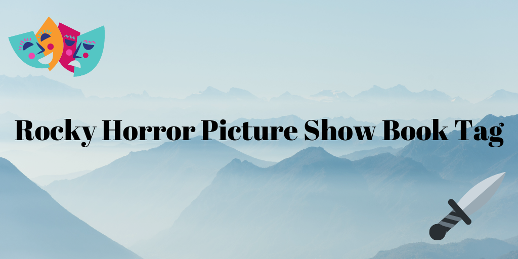 Rocky Horror Picture Show Book Tag
